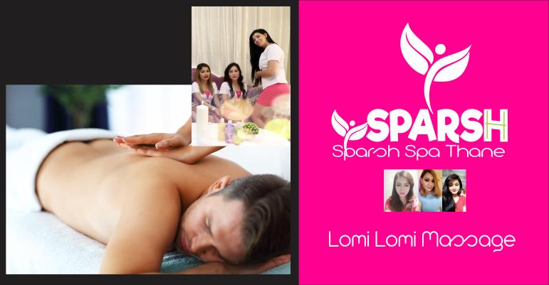Lomi Lomi Massage in Thane